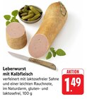 Leberwurst mit Kalbfleisch Angebote bei EDEKA Mannheim für 1,49 €