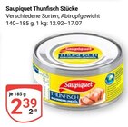 Thunfisch Stücke Angebote von Saupiquet bei GLOBUS Rüsselsheim für 2,39 €