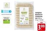 Bratwurst fränkische Art im Angebot bei EDEKA in Kirchheim Bratwurst fränkische Art Angebote von Hofglück bei EDEKA Kirchheim für 3,99 €