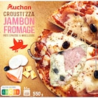 La Croust'izza Jambon Fromage Auchan dans le catalogue Auchan Supermarché