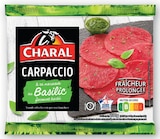 Carpaccio - CHARAL - Super U à Chelles Carpaccio - CHARAL en promo chez Super U Chelles à 5,49 €