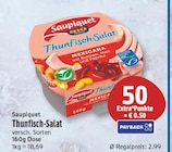 Thunfisch-Salat von Saupiquet für 2,99 € bei EDEKA im Angebot Thunfisch-Salat von Saupiquet im aktuellen EDEKA Prospekt