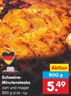 Schweine-Minutensteaks Angebote von Gut Ponholz bei Netto Marken-Discount Cuxhaven für 5,49 €
