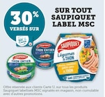 Promo 30% versés sur ma carte sur tout saupiquet label msc à  dans le catalogue Super U à Uzerche