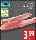 Frisches Schweinefilet im Angebot bei EDEKA in Lünen Frisches Schweinefilet Angebote von Neuland bei EDEKA Lünen für 3,59 €