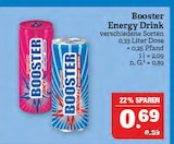 Energy Drink von Booster für 0,69 € bei Marktkauf im Angebot Energy Drink von Booster im aktuellen Marktkauf Prospekt