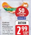Geflügel-Fleischwurst von Gutfried für 2,99 € bei EDEKA im Angebot Geflügel-Fleischwurst von Gutfried im aktuellen EDEKA Prospekt