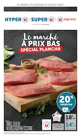 Catalogue Supermarchés U Express en cours à Carignan-de-Bordeaux et alentours, "Le marché À PRIX BAS SPÉCIAL PLANCHA", 16 pages, 04/08/2026 - 09/08/2026