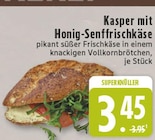 Kasper mit Honig-Senffrischkäse bei E center im Rheda-Wiedenbrück Prospekt für 3,45 €
