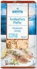 Forellenfilets geräuchert von NAVITO für 2,29 € bei Netto mit dem Scottie im Angebot Forellenfilets geräuchert von NAVITO im aktuellen Netto mit dem Scottie Prospekt