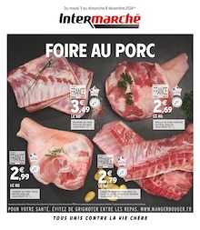 Prospectus Intermarché de la semaine "FOIRE AU PORC" avec 1 pages, valide du 03/12/2024 au 08/12/2024 pour Saint-Denis-de-Pile et alentours