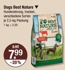 Hundenahrung von Dogs Best Nature im aktuellen V-Markt Prospekt für 7,99 €