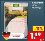 Mutzbraten Angebote bei Netto Marken-Discount Eisenach für 1,49 €