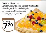 Obsttorte Angebote von GLOBUS bei GLOBUS Erlangen für 7,20 €