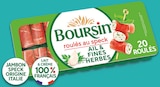 Roulés Jambon Fumé Ail et Fines Herbes - BOURSIN dans le catalogue Intermarché