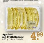 Aktuelles Agnolotti mit Trüffelfüllung Angebot bei E center in Mannheim ab 4,99 €