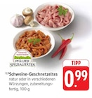Schweine-Geschnetzeltes Angebot in Albersweiler Schweine-Geschnetzeltes im aktuellen Prospekt bei EDEKA in Albersweiler