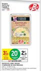 Ravioles Label Rouge - Itinéraire de Nos Régions dans le catalogue Intermarché Super
