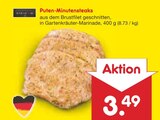 Puten-Minutensteaks Angebote bei Netto Marken-Discount Leonberg für 3,49 €