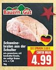 Schweinebraten aus der Schulter von Bauern Gut im aktuellen E center Prospekt