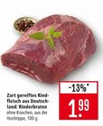 Aktuelle Braten Angebote bei Marktkauf in Reutlingen Aktuelles Zart gereiftes Rindfleisch aus Deutschland: Rinderbraten Angebot bei Marktkauf in Reutlingen ab 1,99 €