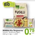 Fusilli im E center Prospekt Fusilli von EDEKA Bio im aktuellen E center Prospekt für 0,75 €