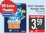 All in 1 Geschirr-Reiniger-Tabs bei EDEKA im Bad Aibling Prospekt für 3,59 €