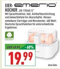 Aktuelle Wasserkocher Angebote bei Marktkauf in Düsseldorf Aktuelles Eierkocher EB-115560.12 Angebot bei Marktkauf in Düsseldorf ab 19,99 €
