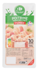 Poitrine en tranches fines - CARREFOUR CLASSIC' en promo chez Carrefour Market Paris à 2,39 €