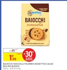Baiocchi Nocciola fourrés noisettes cacao - Mulino Bianco en promo chez Intermarché Baiocchi Nocciola fourrés noisettes cacao - Mulino Bianco dans le catalogue Intermarché
