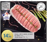 Promo Veau : rôti (noix, quasi) ou rôti à 14,90 € dans le catalogue Intermarché à Chadrac