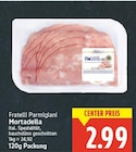 Mortadella von Fratelli Parmigiani im aktuellen E center Prospekt