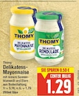 Delikatess-Mayonnaise oder Delikatess-Remoulade von Thomy im aktuellen E center Prospekt