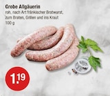 Grobe Allgäuerin im V-Markt Prospekt zum Preis von 1,19 €