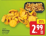 Pfifferlinge für 2,99 € bei E center im Angebot Pfifferlinge im aktuellen E center Prospekt