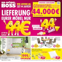 Aktueller SB Möbel Boss Castrop-Rauxel Prospekt SB Möbel Boss Prospekt Castrop-Rauxel "WIR LIEFERN AB. SEIT 44 JAHREN!" mit 12 Seiten