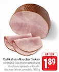 EDEKA - Delikatess-Rauchschinken Angebot im Prospekt Delikatess-Rauchschinken bei EDEKA im Prospekt "" für 1,89 €