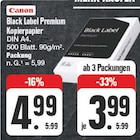 Black Label Premium Kopierpapier Angebote von Canon bei EDEKA Plauen für 3,99 €