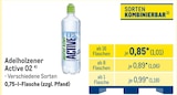Active O2 von Adelholzener für 1,01 € bei METRO im Angebot Active O2 von Adelholzener im aktuellen METRO Prospekt