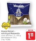 echt & gut Mozzarella bei EDEKA im Prospekt "" für 1,11 €