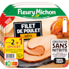 Filet de poulet rôti - FLEURY MICHON en promo chez Carrefour Montpellier à 4,70 €