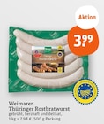 Aktuelle Bratwurst Angebote bei tegut in Ingolstadt Aktuelles Weimarer Thüringer Rostbratwurst Angebot bei tegut in Ingolstadt ab 3,99 €