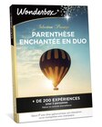 Coffret cadeau Wonderbox Parenthèse enchantée en duo Sélection Prestige - Fnac Coffret cadeau Wonderbox Parenthèse enchantée en duo Sélection Prestige à 500,00 € dans le catalogue Fnac