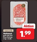 Markant Nordwest Aurich - Mettwurst Angebot im Prospekt Mettwurst bei Markant Nordwest im Aurich Prospekt für 1,99 €