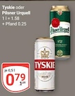 Aktuelle Tyskie Angebote bei GLOBUS in Duisburg Aktuelles Tyskie Angebot bei GLOBUS in Duisburg ab 0,79 €
