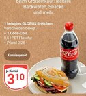 Aktuelle Coca Cola Angebote bei GLOBUS in Brühl Aktuelles Belegtes Brötchen Angebot bei GLOBUS in Brühl ab 3,10 €