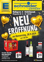 Aktueller E center Supermarkt Prospekt in Creußen und Umgebung, "NEUERÖFFNUNG" mit 4 Seiten, 28.11.2024 - 30.11.2024