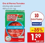 Tomaten Angebote von Oro di Parma bei Netto Marken-Discount Altenburg für 1,29 €