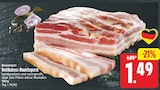 Delikates-Bauchspeck von Bauerngut für 1,49 € bei E center im Angebot Delikates-Bauchspeck von Bauerngut im aktuellen E center Prospekt