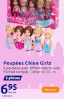 Promo Poupées Chloe Girlz à 6,95 € dans le catalogue Action à La Tardière